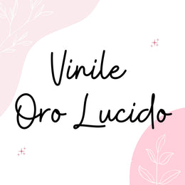 Vinile Oro Lucido